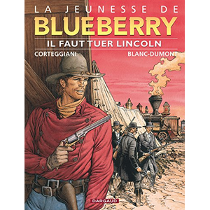 Dargaud Il faut tuer Lincoln pas cher