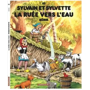 Sylvain Et Sylvette Tome 53 - La Ruée Vers L'eau pas cher