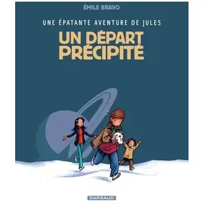 Dargaud Une épatante aventure de Jules - Tome 4 - Un départ précipité pas cher