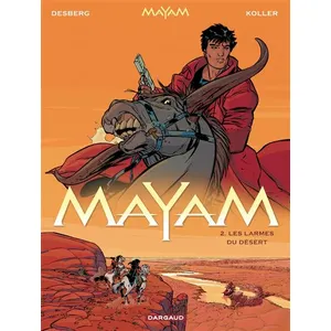 Dargaud Mayam Tome 2 - Les Larmes Du Désert pas cher