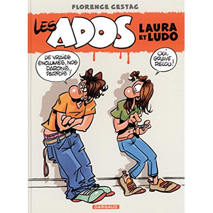 Dargaud Les Ados Laura Et Ludo Tome 1