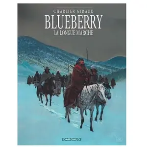 Dargaud Blueberry Tome 19 - La Longue Marche pas cher