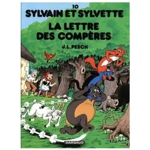 Dargaud Sylvain Et Sylvette Tome 10 - La Lettre Des Compères pas cher