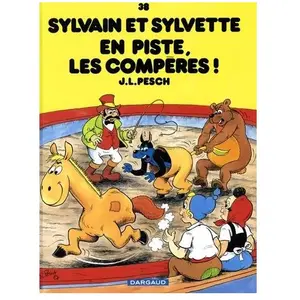 Dargaud Sylvain Et Sylvette Tome 38 - En Piste Les Compères ! pas cher