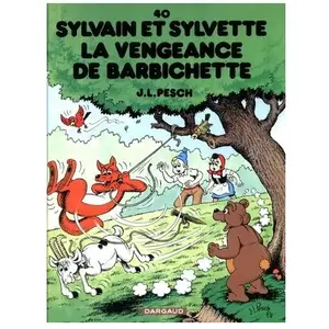 Dargaud Sylvain Et Sylvette Tome 40 - La Vengeance De Barbichette pas cher