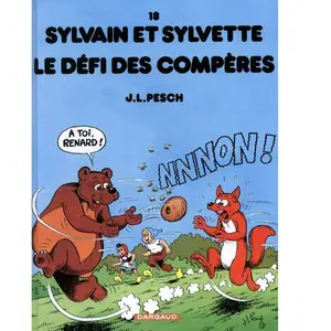 Dargaud Sylvain Et Sylvette Tome 18 - Le Défi Des Compères pas cher