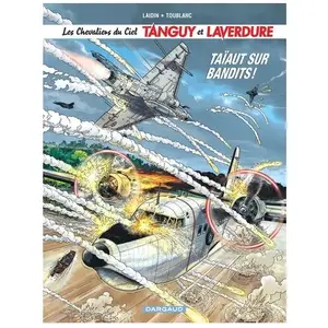 DARGAUD Les Chevaliers Du Ciel Tanguy Et Laverdure Tome 4 - Taïaut Sur Bandits ! pas cher
