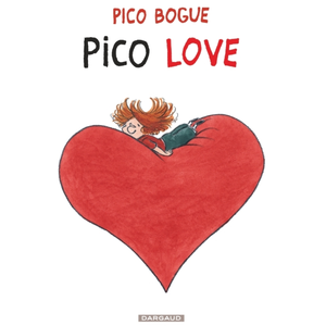 DARGAUD Pico Bogue - Tome 4 - Pico Love