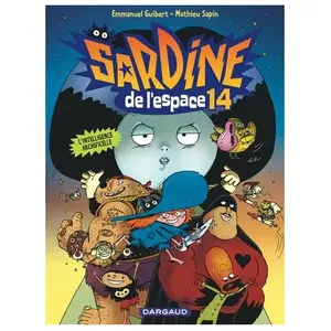 Comparateur de prix : Dargaud Sardine De L'espace Tome 14 - L'intelligence Archificelle