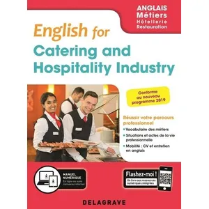 Delagrave English For Catering And Hospitality Industry - Anglais Métiers Hôtellerie Restauration