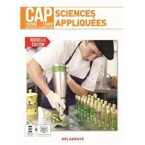 Comparateur de prix : Delagrave Sciences appliquées 1re et 2e années CAP Cuisine, CSHCR et M...
