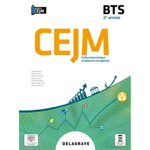 Delagrave Culture Économique, Juridique Et Managériale (Cejm) Bts 2e Année pas cher