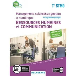 Delagrave Management, Sciences De Gestion Et Numérique Ressources Humaines Et Communication Tle Stmg pas cher