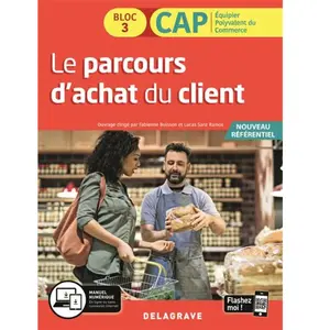 Delagrave Le parcours d'achat du client CAP EPC bloc 3. Edition 2020 pas cher