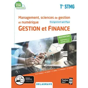 Comparateur de prix : Delagrave Management, Sciences De Gestion Et Numérique Gestion Et Finance Enseignement Spécifique Tle Stmg