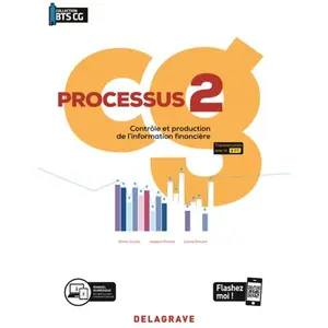 Delagrave Processus 2 - Contrôle Et Production De L'information Financière Bts Comptabilité Gestion Cg - Pochette Élève pas cher