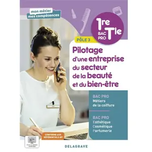 Delagrave Mon métier, mes compétences - Pilotage d une entreprise du s... pas cher