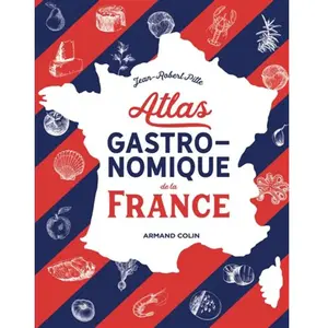 Armand Colin Atlas gastronomique de la France pas cher