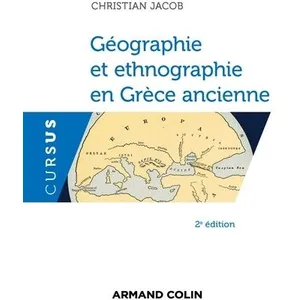 Armand Colin Géographie et ethnographie en Grèce ancienne pas cher