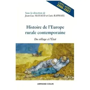 Armand Colin Histoire De L'europe Rurale Contemporaine - Du Village À L'etat pas cher