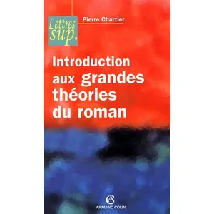 Armand Colin Introduction aux grandes théories du roman pas cher