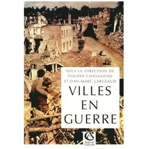 Armand Colin Villes en guerre (1914-1945) pas cher