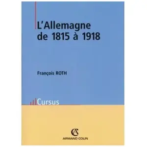 Armand Colin L'Allemagne de 1815 à 1918 pas cher