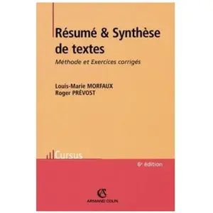 ISBN Armand Colin Résumé Et Synthèse De Textes - Méthode Et Exercices Corrigés pas cher