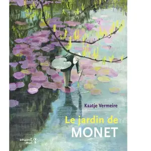Versant Sud Le jardin de Monet pas cher