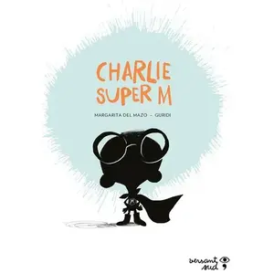 Versant Sud Charlie Super M pas cher