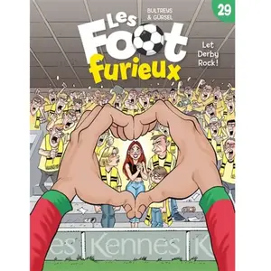 Kennes Les Foots Furieux - Tome 29 - Let Derby Rock ! pas cher