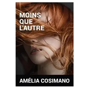 Moins Que L'autre