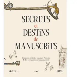 Notari Eds Secrets et destins de manuscrits pas cher