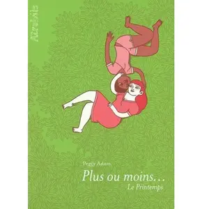 Atrabile Plus Ou Moins - Le Printemps
