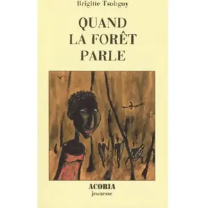 Acoria Quand la forêt parle pas cher