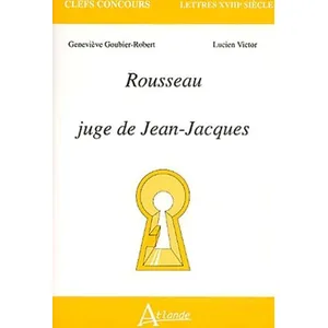 Atlande Eds Rousseau juge de Jean-Jacques pas cher