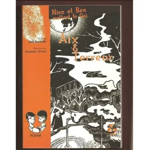 Nico Et Ben Mettent Le Oaï - Aix Et Terreur - Roman pas cher