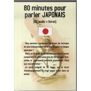 80 Minutes Pour Parler Japonais - Cd Audio + Livret pas cher