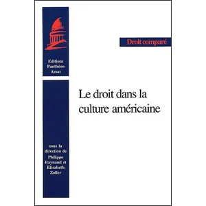 Panthéon-Assas Le droit dans la culture américaine pas cher