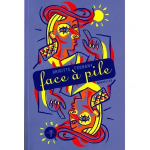 Face À Pile - Mensonges, Horreurs Et Splendeurs pas cher
