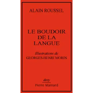 Pierre Mainard Le boudoir de la langue pas cher