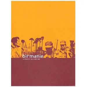 Birmanie - La Peur Est Une Habitude pas cher