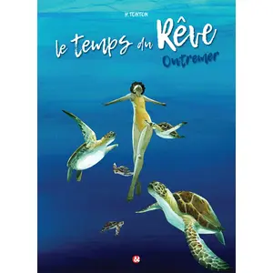 Le Temps Du Rêve Tome 2 - Outremer pas cher