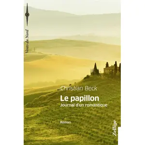 Le Papillon - Journal D'un Romantique pas cher