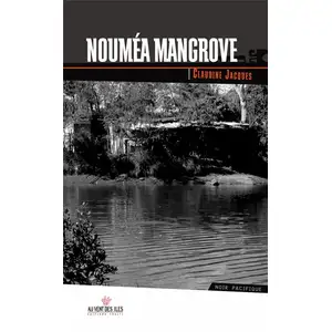 Nouméa Mangrove pas cher