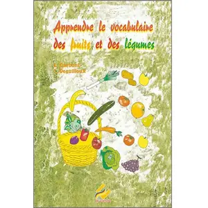 Apprendre le vocabulaire des fruits et légumes pas cher