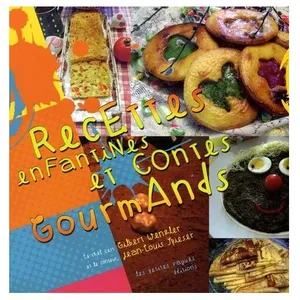 Recettes Enfantines Et Contes Gourmands pas cher