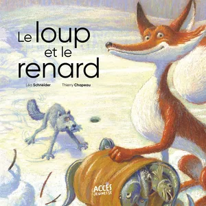 Le Loup Et Le Renard pas cher