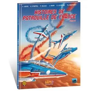 Histoires De Patrouille De France - Tome 2 pas cher