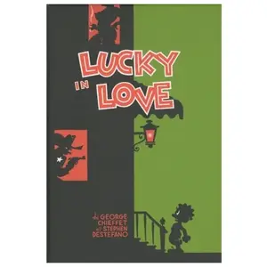 Lucky In Love Tome 1 - Histoire D'un Pauvre Homme pas cher